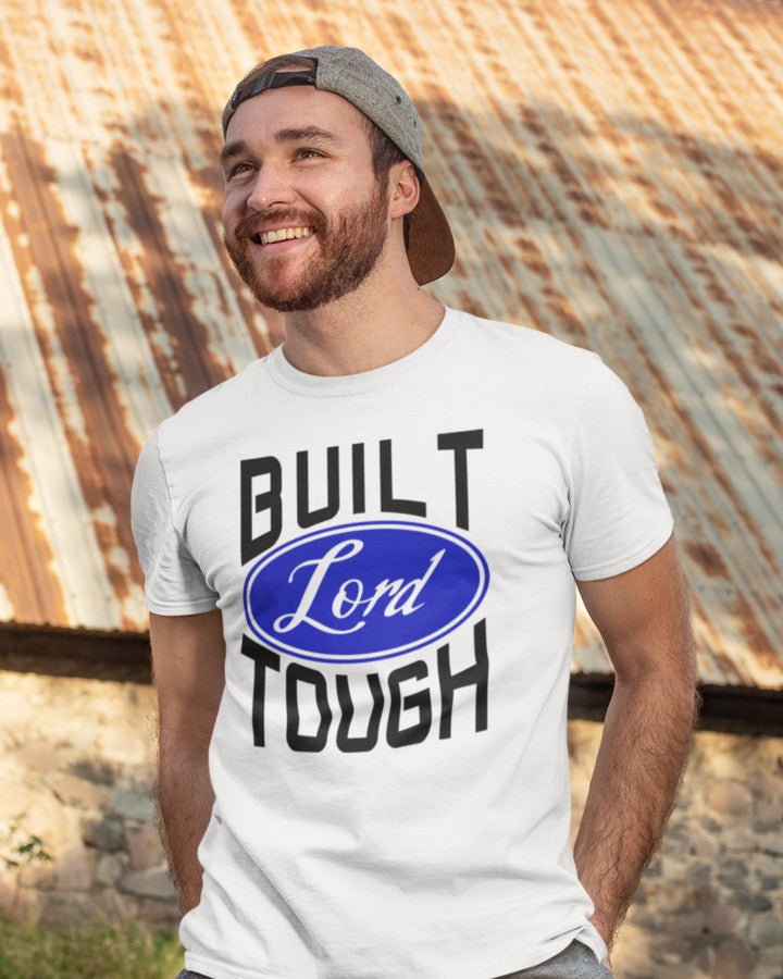 Built Lord Tough Men's T-Shirt