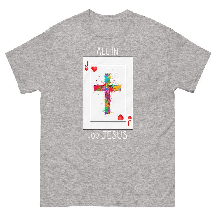 All In For Jesus Tee+