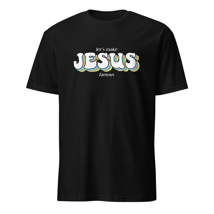 let's make JESUS famous Revival Men's T-Shirt