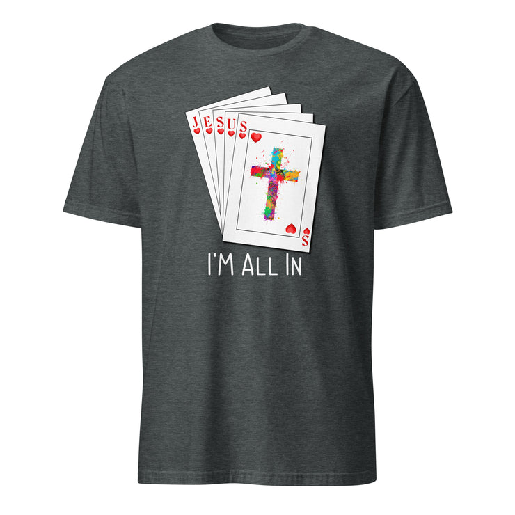 All in for Jesus 5-Card Men's T-Shirt