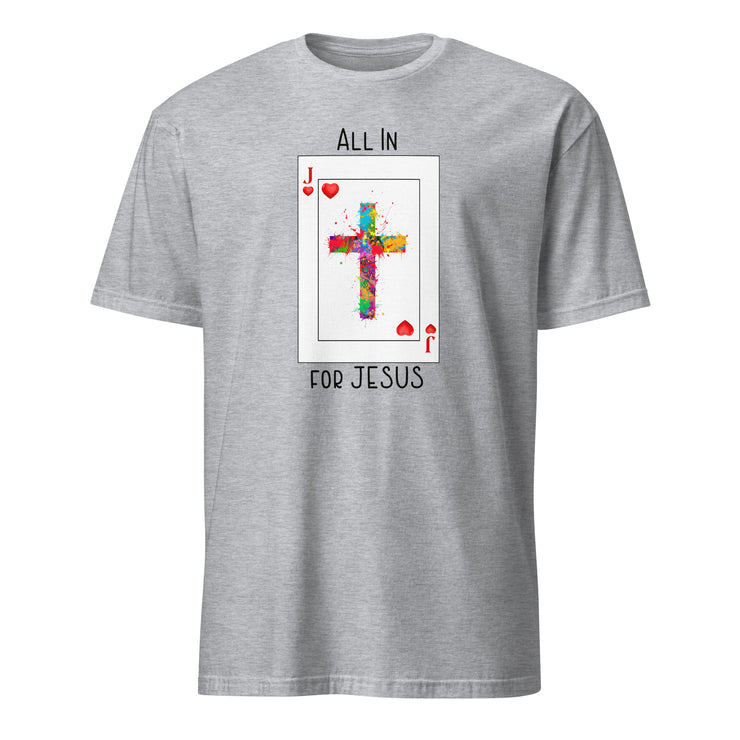 All in for Jesus Men's T-Shirt