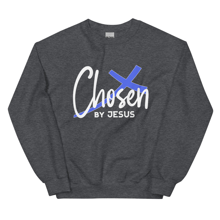 Chosen by Jesus Unisex Sweatshirt+