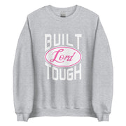 Built Lord Tough Unisex Sweatshirt