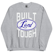 Built Lord Tough Unisex Sweatshirt+