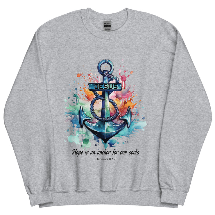 Hope is an Anchor Unisex Sweatshirt+