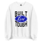 Built Lord Tough Unisex Sweatshirt