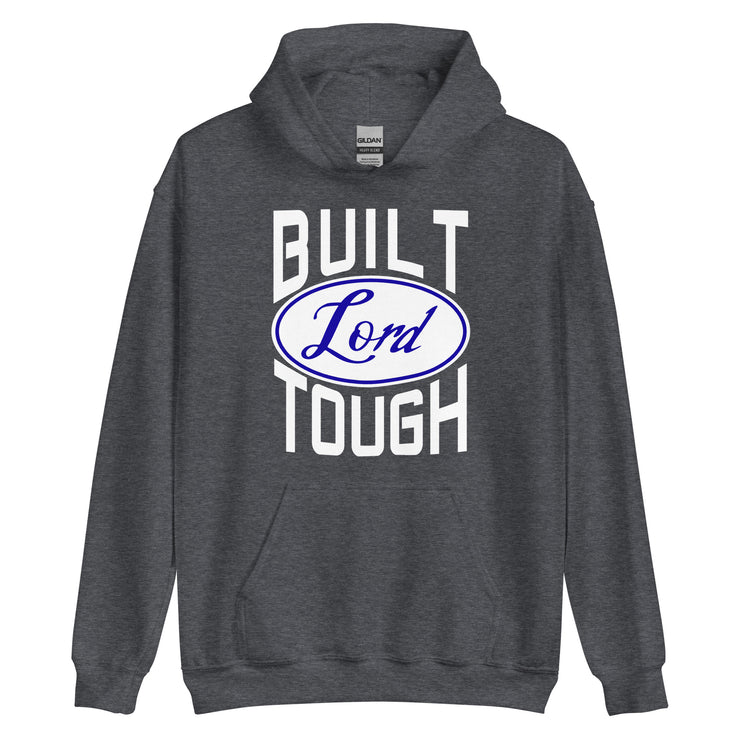 Built Lord Tough Unisex Hoodie+