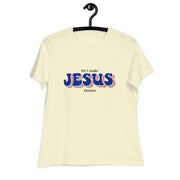 let's make JESUS famous Revival Women's T-Shirt