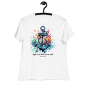 Hope is an anchor Women's T-Shirt